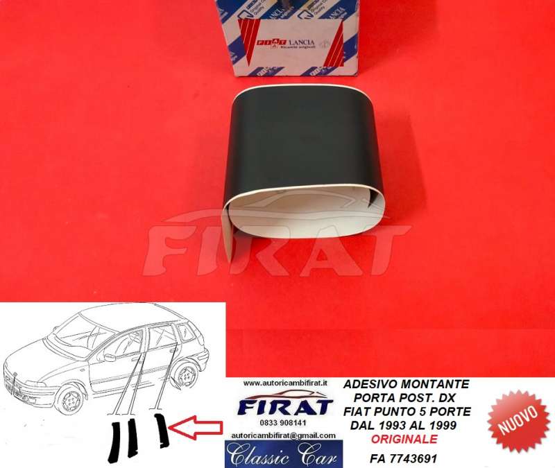 ADESIVO MONTANTE PORTA FIAT PUNTO 5P 93-99 POST.DX (7743691)